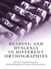 Reading and Dyslexia in Different Orthographies - eBook