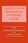 The Politics of Immigration in Western Europe - eBook