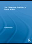 The Dialectical Tradition in South Africa - eBook