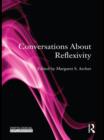 Conversations About Reflexivity - eBook