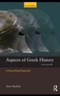 Aspects of Greek History 750-323BC : A Source-Based Approach - eBook