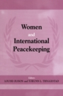 Women and International Peacekeeping - eBook