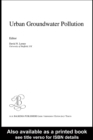 Urban Groundwater Pollution : IAH International Contributions to Hydrogeology 24 - eBook