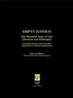 Empty Justice : One Hundred Years of Law Literature and Philosophy - eBook