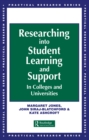 Researching into Student Learning and Support in Colleges and Universities - eBook