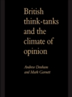 British Think-Tanks And The Climate Of Opinion - eBook