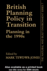 British Planning Policy in Transition : Planning in the 1990s - eBook