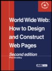 World Wide Web : How to design and Construct Web Pages - eBook