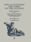 Our Accustomed Discourse on the Antique : Cesare Gonzaga & Gerolamo Garimberto, Two Renaissance Collectors of Greco-Roman Art - eBook