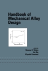 Handbook of Mechanical Alloy Design - eBook