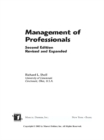 Management Of Professionals, Revised And Expanded - eBook
