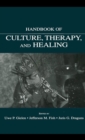 Handbook of Culture, Therapy, and Healing - eBook