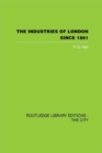 The Industries of London Since 1861 - eBook