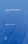 South Asian Buddhism : A Survey - eBook