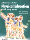 A Framework for Physical Education in the Early Years - eBook