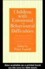 Children With Emotional And Behavioural Difficulties : Strategies For Assessment And Intervention - eBook