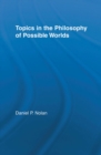 Topics in the Philosophy of Possible Worlds - eBook