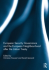 European Security Governance and the European Neighbourhood after the Lisbon Treaty - eBook