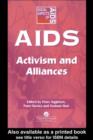 AIDS: Activism and Alliances - eBook