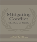 Mitigating Conflict : The Role of NGOs - eBook