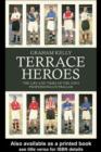 Terrace Heroes : The Life and Times of the 1930s Professional Footballer - eBook