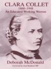 Clara Collet, 1860-1948 : An Educated Working Woman - eBook