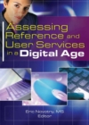Assessing Reference and User Services in a Digital Age - eBook