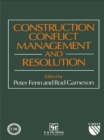 Construction Conflict Management and Resolution - eBook