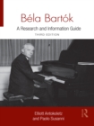 Bela Bartok : A Research and Information Guide - eBook