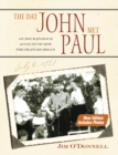 The Day John Met Paul : An Hour-by-Hour Account of How the Beatles Began - eBook
