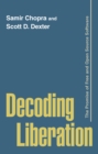 Decoding Liberation : The Promise of Free and Open Source Software - eBook