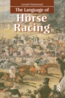 The Language of Horse Racing - eBook
