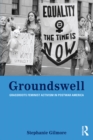 Groundswell : Grassroots Feminist Activism in Postwar America - eBook