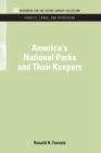 America's National Parks and Their Keepers - eBook