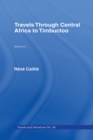 Travels Through Central Africa to Timbuctoo and Across the Great Desert to Morocco, 1824-28 - eBook