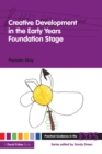 Creative Development in the Early Years Foundation Stage - eBook