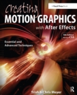 Creating Motion Graphics with After Effects : Essential and Advanced Techniques - eBook