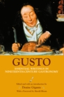 Gusto : Essential Writings in Nineteenth-Century Gastronomy - eBook