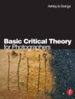Basic Critical Theory for Photographers - eBook