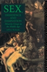 Sex, Dissidence and Damnation : Minority Groups in the Middle Ages - eBook