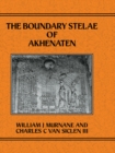Boundary Stelae Of Akhentaten - eBook