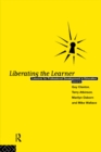 Liberating The Learner : Lessons for Professional Development in Education - eBook