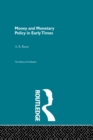 Money and Monetary Policy in Early Times (Pb Direct) - eBook