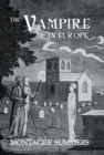The Vampire In Europe - eBook