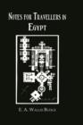 Notes For Travellers In Egypt - eBook