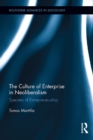 The Culture of Enterprise in Neoliberalism : Specters of Entrepreneurship - eBook