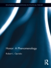 Honor: A Phenomenology - eBook