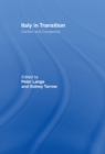 Italy in Transition : Conflict and Consensus - eBook