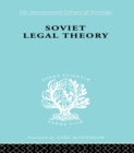 Soviet Legal Theory    Ils 273 - eBook