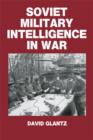 Soviet Military Intelligence in War - eBook